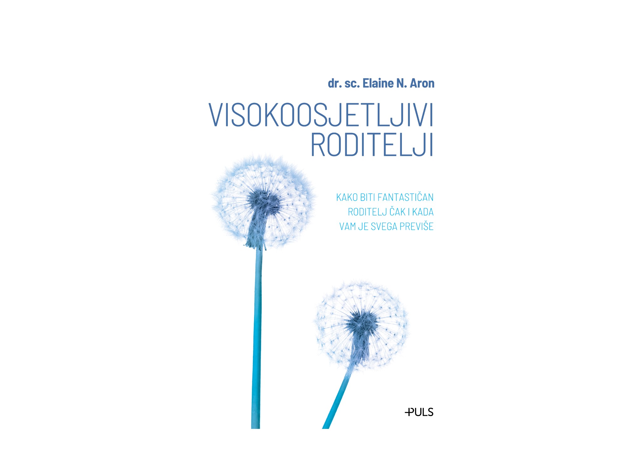 Visokoosjetljivi roditelji