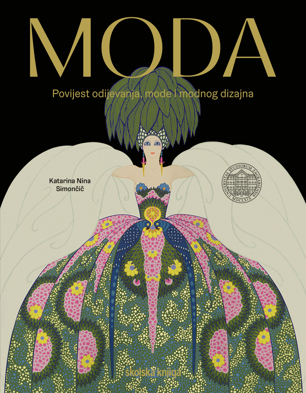 Moda - Povijest odijevanja, mode i modnog dizajna; novo izdanje Školske knjige 