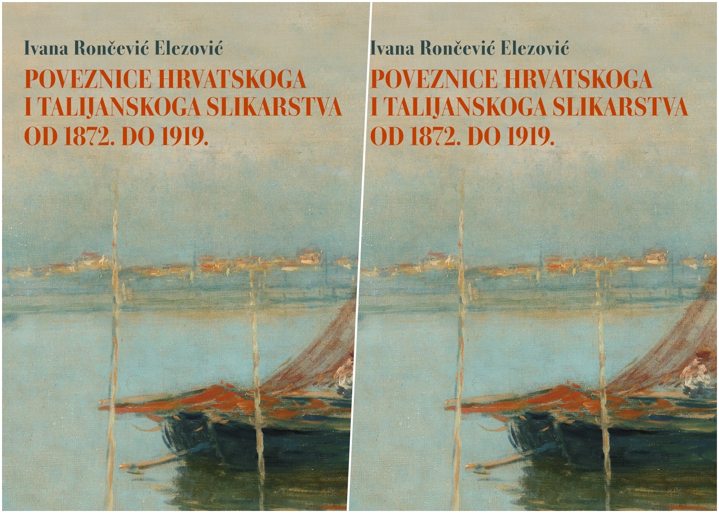 PREDSTAVLJANJE KNJIGE POVEZNICE HRVATSKOGA I TALIJANSKOGA SLIKARSTVA OD 1872. DO 1919. / 2. PROSINCA 2025. U 13 SATI / OKTOGON NMMU (ILICA 5) ZAGREB
