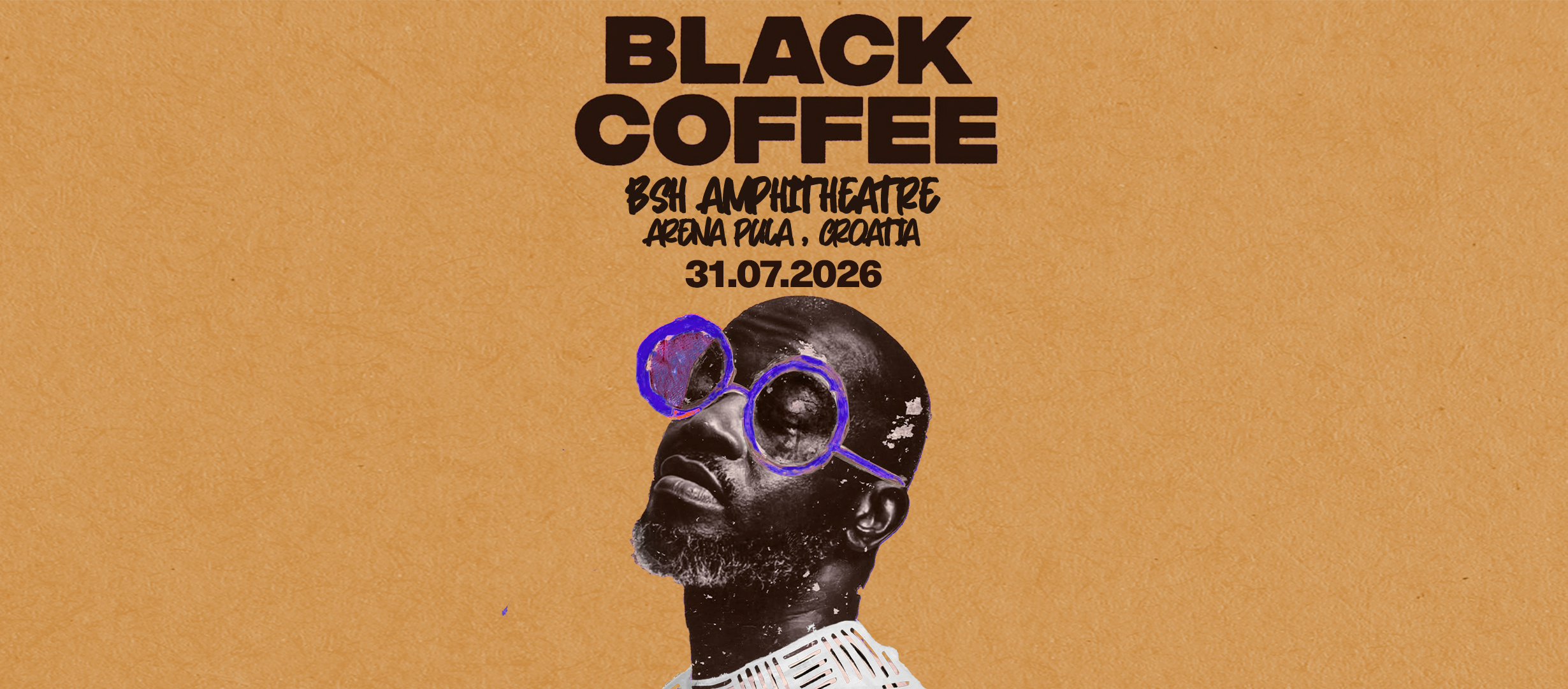 BLACK COFFEE STIŽE U PULSKU ARENU NA BSH SPEKTAKL LJETA! Povijesna Arena za povijesni spektakl u sklopu Adria Summer Festivala